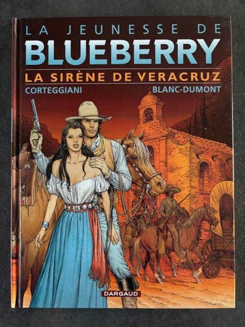 La jeunesse de Blueberry T15 + dédicace - C - 1 Album -, Nieuw