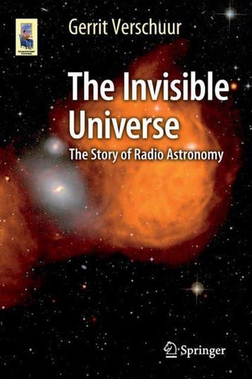 Invisible Universe 9783319134215 Gerrit L. Verschuur, Verzenden, Gerrit L. Verschuur