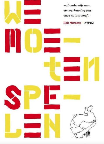 We moeten spelen 9789081949354 Rob Martens, Verzenden, Gelezen, Rob Martens