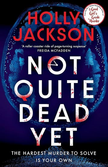 Not quite dead yet 9780241753699 Holly Jackson, Boeken, Verzenden, Zo goed als nieuw, Holly Jackson