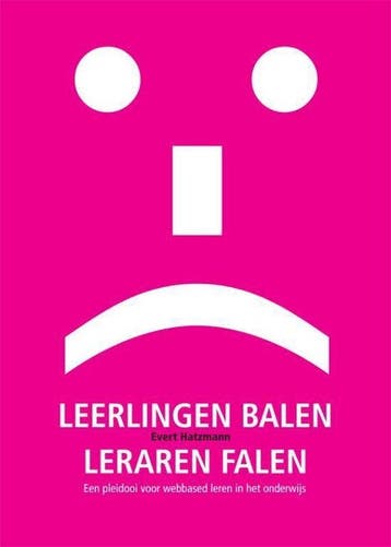 Leerlingen balen, leraren falen - Hatzmann, Verzenden