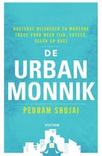 De urban monnik 9789000352586 Pedram Shojai, Boeken, Verzenden, Gelezen, Pedram Shojai