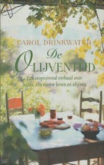 De Olijventijd 9789044309614 Carol Drinkwater, Verzenden, Zo goed als nieuw, Carol Drinkwater
