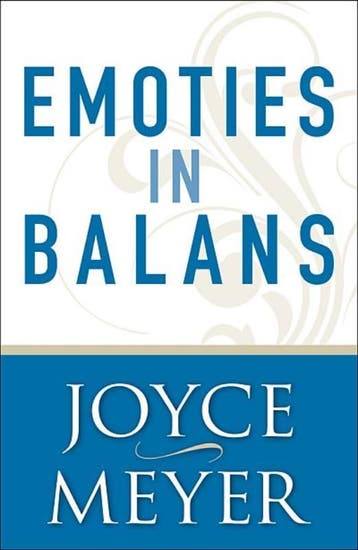Emoties in balans 9789074115728 Joyce Meyer, Verzenden, Joyce Meyer