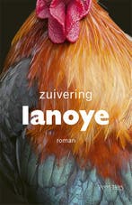Zuivering 9789044639087 Tom Lanoye, Boeken, Romans, Verzenden, Gelezen, Tom Lanoye