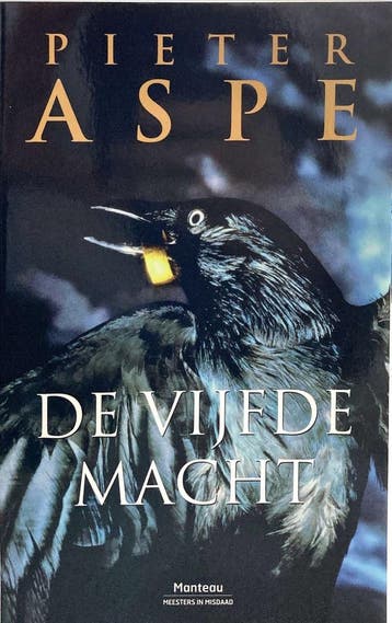 De Vijfde Macht - Pieter Aspe 9789903246845 Pieter Aspe, Boeken, Verzenden, Gelezen, Pieter Aspe