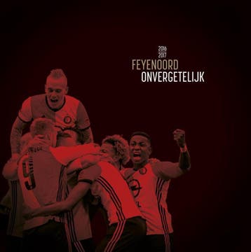 Feyenoord Onvergetelijk 2016-2017 9789491555992, Verzenden, Matty Verkamman