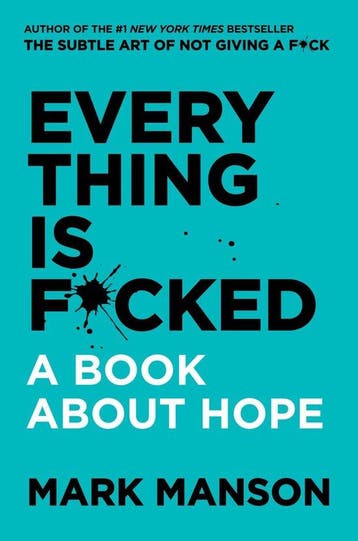 Everything is f*cked 9780063091054 Mark Manson, Verzenden, Mark Manson