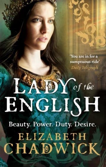 Lady Of The English 9780751541342 Elizabeth Chadwick, Verzenden, Elizabeth Chadwick