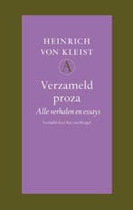 Verzameld proza / Grote bellettrie serie 9789025364298, Livres, Littérature, Verzenden, H. von Kleist