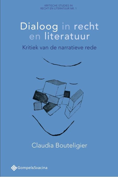 Dialoog in recht en literatuur. Kritiek van de narratieve, Livres, Livres Autre, Envoi