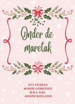 Onder de maretak 9789492792372 Evy Fierens, Verzenden, Gelezen, Evy Fierens