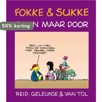 Fokke en Sukke gaan maar door 9789061697497 Van Tol, Boeken, Stripverhalen, Verzenden, Gelezen, Van Tol