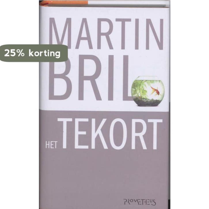 Tekort 9789044612776 Martin Bril, Livres, Romans, Envoi