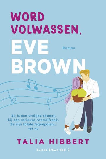 Zussen Brown-serie 3 - Word volwassen, Eve Brown, Boeken, Verzenden, Nieuw