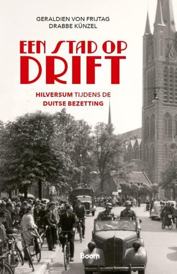 Een Stad Op Drift | Geraldien Frijtag; Drabbe Künzel | Nieuw, Verzenden, Nieuw, Geraldien Frijtag; Drabbe Künzel