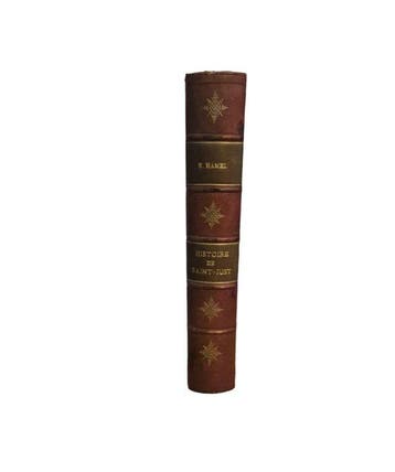 Ernest Hamel - Histoire de Saint-Just - 1859