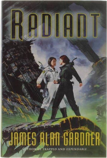 Radiant 9780060595265 James Alan Gardner, Verzenden, James Alan Gardner