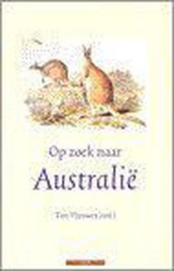 Op zoek naar Australie 9789045007717, Boeken, Reisverhalen, Verzenden, Gelezen