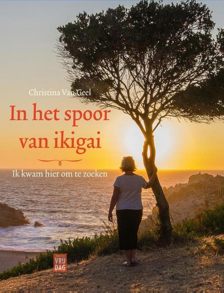 In het spoor van ikigai 9789460017179 Christina Van Geel, Boeken, Psychologie, Zo goed als nieuw, Verzenden