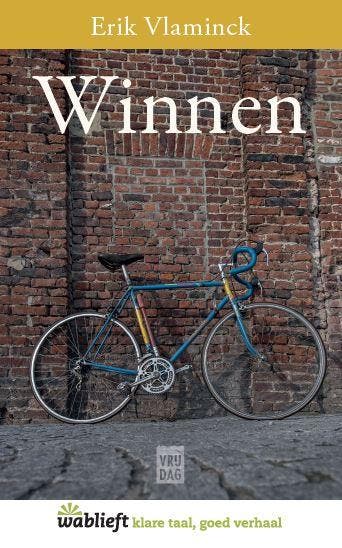 Winnen / Wablieft / 0 9789460018725 Erik Vlaminck, Boeken, Verzenden, Zo goed als nieuw, Erik Vlaminck