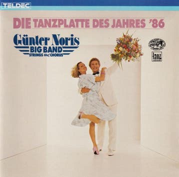 Günter Noris Big Band Strings And Chorus - Die Tanzplatte De, Verzenden