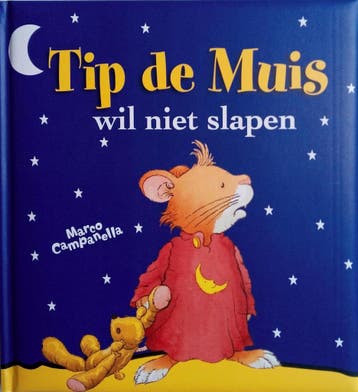 Tip de Muis wil niet slapen / Tip de Muis / 3 9789086680528, Boeken, Verzenden, Gelezen, Anna Casalis