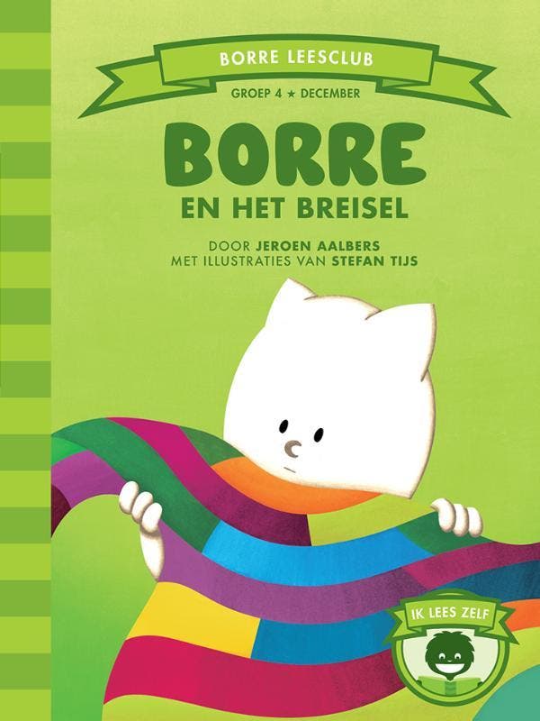 Borre en het breisel / De Gestreepte Boekjes 9789089220868, Boeken, Kinderboeken | Kleuters, Zo goed als nieuw, Verzenden