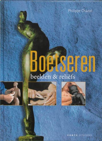 Boetseren - Beelden en reliëfs 9789058775382 P. Chazot, Verzenden, Gelezen, P. Chazot