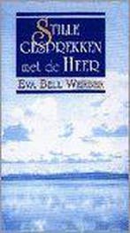 STILLE GESPREKKEN MET DE HEER 9789029713795 EVA BELL-WERBER, Verzenden, EVA BELL-WERBER