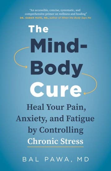 The Mind-Body Cure 9781771645799 Bal Pawa, Verzenden, Bal Pawa