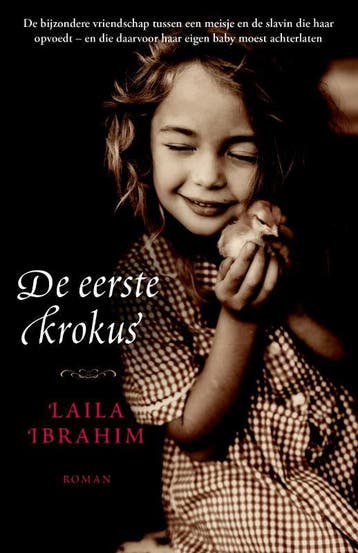 De eerste krokus / De eerste krokus reeks / 1 9789043530736, Verzenden, Laila Ibrahim