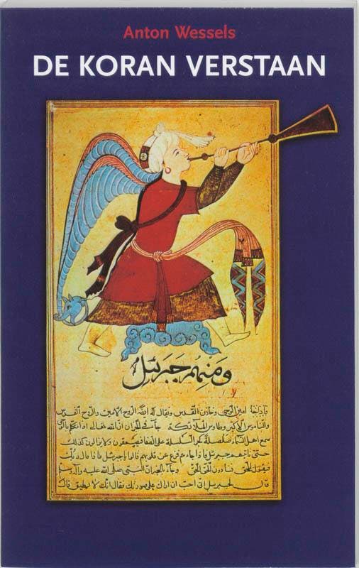 De Koran verstaan 9789024241156 Anton Wessels, Livres, Religion & Théologie, Envoi