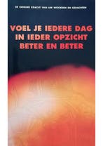 Voel je iedere dag in ieder opzicht beter en beter, Boeken, Verzenden, Gelezen