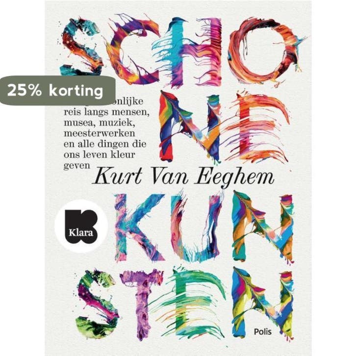 Schone kunsten 9789463102254 Kurt Van Eeghem, Boeken, Kunst en Cultuur | Beeldend, Gelezen, Verzenden