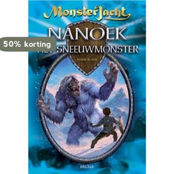 Nanoek het sneeuwmonster / Monsterjacht 9789044717167, Verzenden, Gelezen, Adam Blade