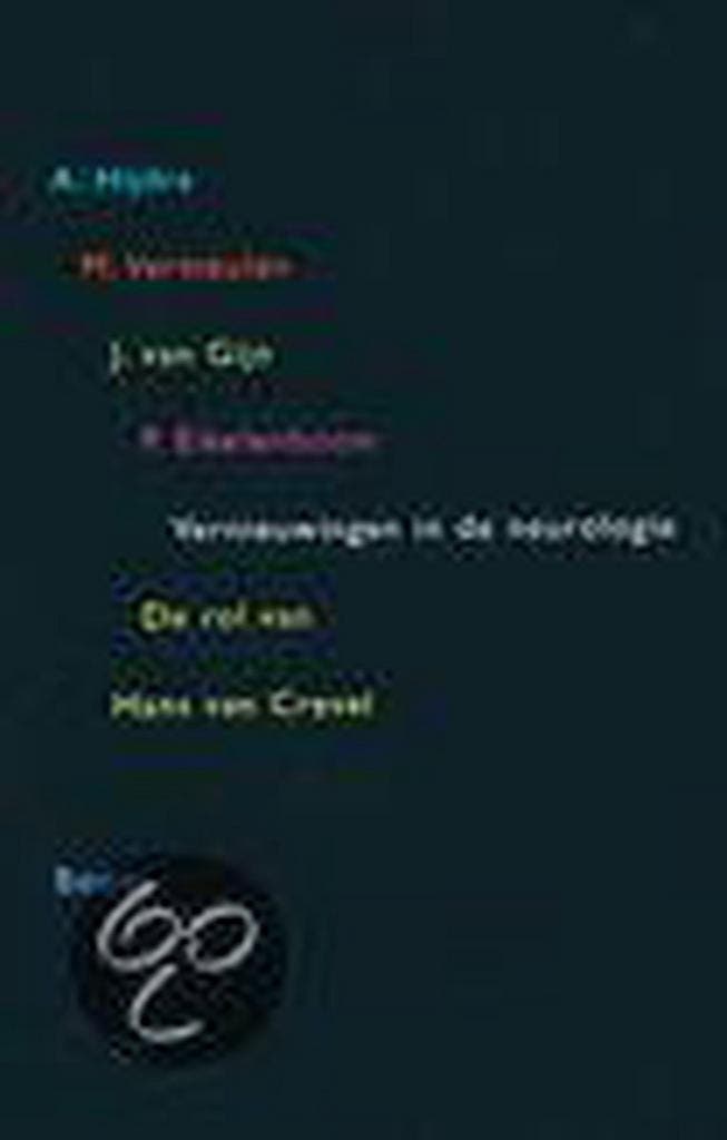 Vernieuwingen in de neurologie - de rol van Hans van Crevel, Livres, Science, Envoi