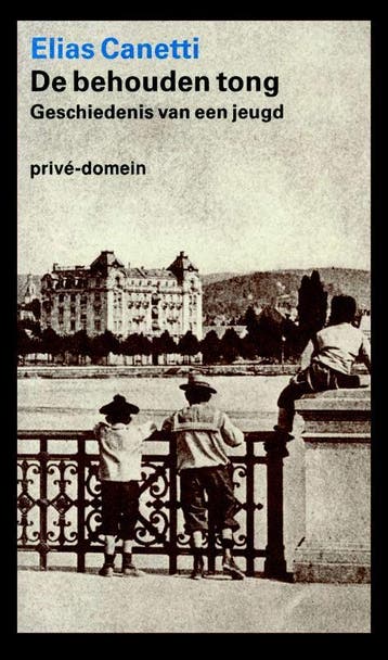 De Behouden Tong | Elias Canetti & Theodor Duquesnoy, Boeken, Verzenden, Zo goed als nieuw, Elias Canetti & Theodor Duquesnoy