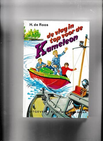 Vlag in top voor de kameleon / Kameleonserie 9789020665772, Verzenden, Gelezen, Roos