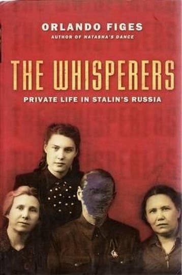 The Whisperers 9780805074611 Orlando Figes, Verzenden, Zo goed als nieuw, Orlando Figes
