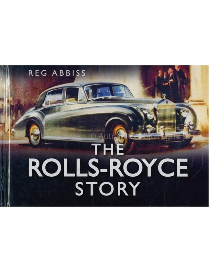 THE ROLLS-ROYCE STORY, Livres, Autos | Livres, Enlèvement ou Envoi