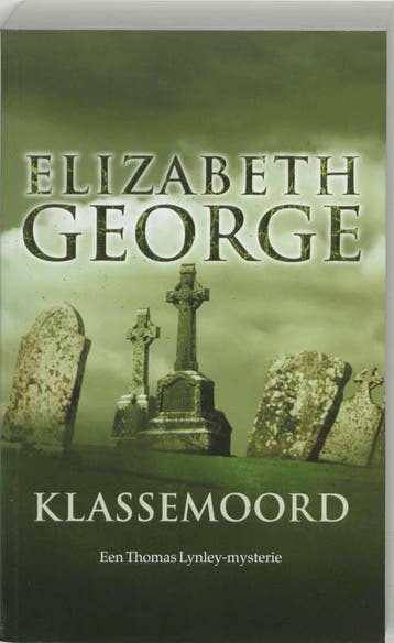 Klassemoord / Inspecteur Lynley-mysterie / 3 9789022987216, Verzenden, Zo goed als nieuw, Elizabeth George