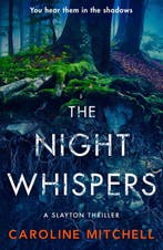 The Night Whispers 9781471415418 Caroline Mitchell, Verzenden, Caroline Mitchell