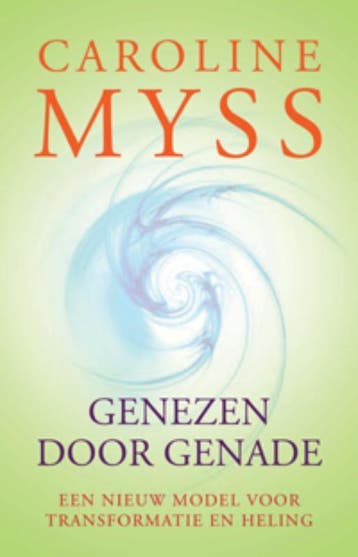 Genezen door genade 9789069639116 Caroline Myss, Boeken, Verzenden, Gelezen, Caroline Myss