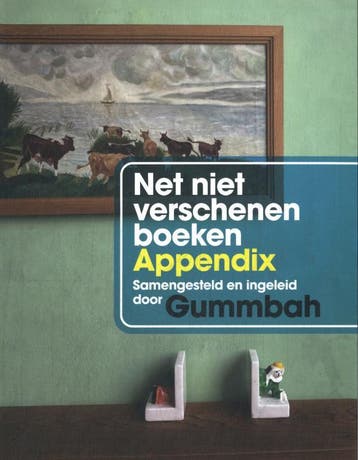 Net Niet Verschenen Boeken Appendix |  | Nieuw, Verzenden, Nieuw