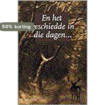 En het geschiedde in die dagen ... / VCL-serie 9789024218998, Verzenden