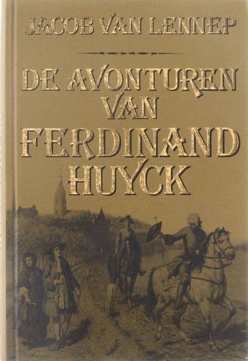 Avonturen van ferdinand huyck 9789060572481 Lennep, Verzenden, Gelezen, Lennep