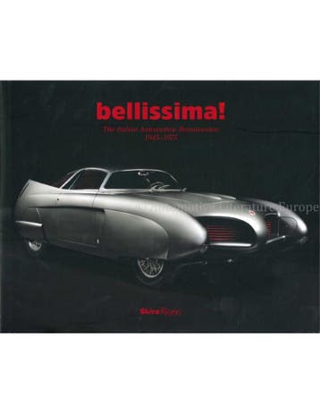 BELLISSIMA !  THE ITALIAN AUTOMOTIVE RENAISSANCE 1945 - 1975, Ophalen of Verzenden, Nieuw