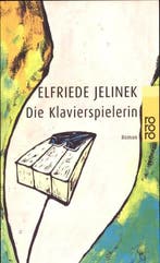 Die Klavierspielerin 9783499158124 Elfriede Jelinek, Verzenden, Gelezen, Elfriede Jelinek