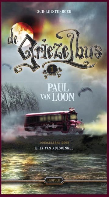 De griezelbus / De griezelbus / 1 9789025873394, Verzenden, Gelezen, Paul van Loon